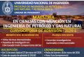 La Unidad de Posgrado de la FIPGNP se encuentra realizando una Convocatoria de Admisi&oacute;n 2026-1 Programa de Maestr&iacute;a en Ciencias con Menci&oacute;n en Ingenier&iacute;a de Petr&oacute;leo y Gas Natural | Inscripciones hasta el 27 de Marzo del 2026