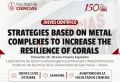 JUEVES CIENT&Iacute;FICO FACULTAD DE CIENCIAS Presenta la Charla Cient&iacute;fica &ldquo;Strategies based on metal complexes to increase the resilience of corals&rdquo; a cargo del Dr. Breno Pannia Esp&oacute;sito | Fecha 15 de Octubre