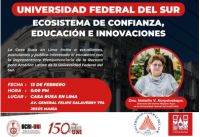 La Casa Rusa en Lima invita a la Charla: Universidad Federal del Sur Ecosistema de Confianza, Educaci&oacute;n e Innovaciones | Fecha 13 de Febrero