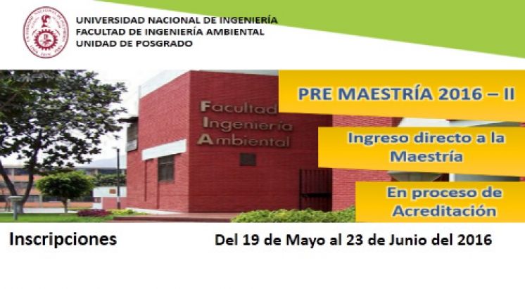 PRE MAESTRIA FACULTAD DE INGENIER&Iacute;A AMBIENTAL 2016II