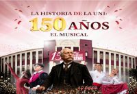 La Historia de la UNI: 150 A&ntilde;os El Musical - mi&eacute;rcoles 15 de julio horas 6:00pm, Gran Teatro UNI con INGRESO LIBRE.