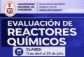 CURSO: EVALUACI&Oacute;N DE REACTORES QU&Iacute;MICOS