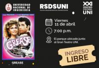 Unidad de Centro Cultural de la UNI invita a la Comunidad Universitaria a: ¡CINE GRATIS Y AL AIRE LIBRE EN LA UNI! | Grease – Fecha 11 de abril