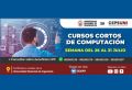 CEPS - UNI / Cursos cortos de computación - semana del 26 - 31 JULIO