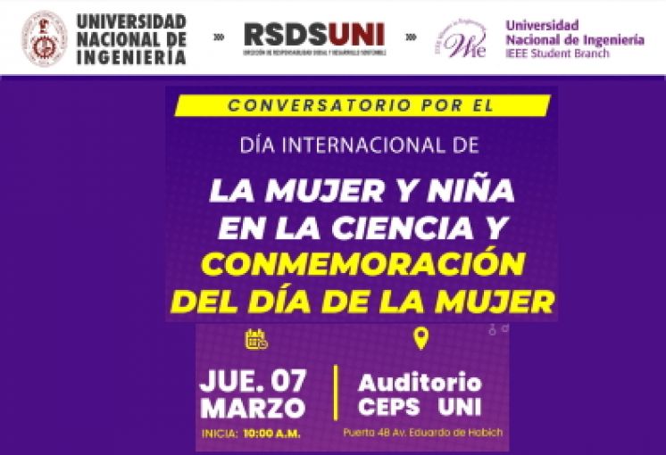 CONVERSATORIO DÍA INTERNACIONAL DE LA MUJER Y NIÑA EN LA CIENCIA Y CONMEMORACIÓN DEL DÍA DE LA MUJER  | Fecha: Jueves 7 de marzo