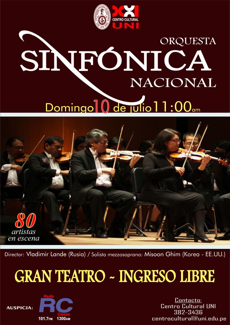 Concierto de la ORQUESTA SINF&Oacute;NICA NACIONAL, en el Gran Teatro de la UNI con INGRESO LIBRE.
