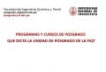 La Unidad de Posgrado de la FIQT de la UNI, ha programado las siguientes Convocatorias de Programas y Cursos de Posgrado
