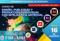 Proyecci&oacute;n Social de la FIM organiza Cursos 2024 | &iexcl;  El futuro del Dise&ntilde;o y Publicidad es la producci&oacute;n audiovisual con IA! | 16 de Febrero