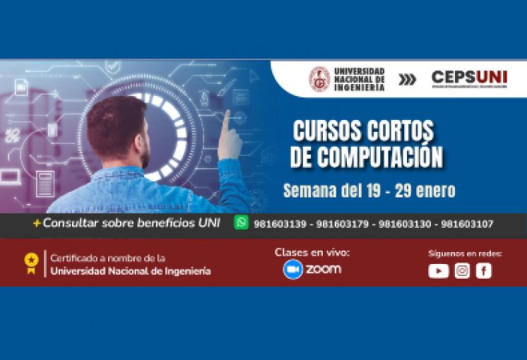 CEPS - UNI, / Cursos cortos de computación - semana del 19 - 29 ENERO