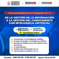 RSDS- UNI / CURSO: DE LA GESTIÓN DE LA INFORMACIÓN A LA GESTIÓN DEL CONOCIMIENTO CON INTELIGENCIA ARTIFICIAL | 03 DE AGOSTO - 3RA Edición