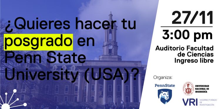 ¿QUIERES HACER TU POSTGRADO EN PENN STATE UNIVERSITY (USA)