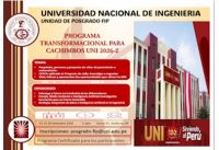 La Unidad de Posgrado FIP - UNI invita los ingresantes 2026-2 al PROGRAMA TRANSFORMACIONAL PARA CACHIMBOS 2026-2 | A realizarse el 01, 15 y 29 de setiembre del 2026