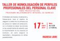 TALLER DE HOMOLOGACIÓN DE PERFILES PROFESIONALES DEL PERSONAL CLAVE