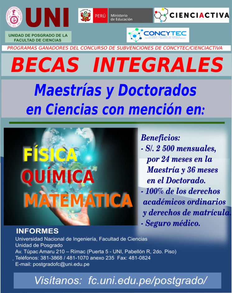 Becas ganadas por el CONCyTEC y MINEDU de las Maestrías y Doctorados de la Unidad de Posgrado de la Facultad de Ciencias