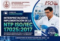 La Unidad de Proyecci&oacute;n social y Extensi&oacute;n Universitaria de la FIA, ha programado el siguiente curso: Interpretaci&oacute;n e Implementaci&oacute;n de la NTP ISO/IEC 17025:2017 &ndash; Requisitos Generales para la Competencia de Laboratorios de Ensayo y Calibraci&oacute;n