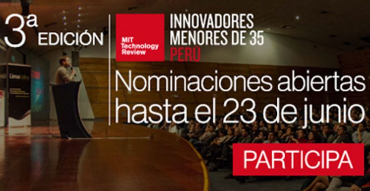 Ampliación de convocatoria: Premio MIT Technology Review Innovadores menores de 35 Perú