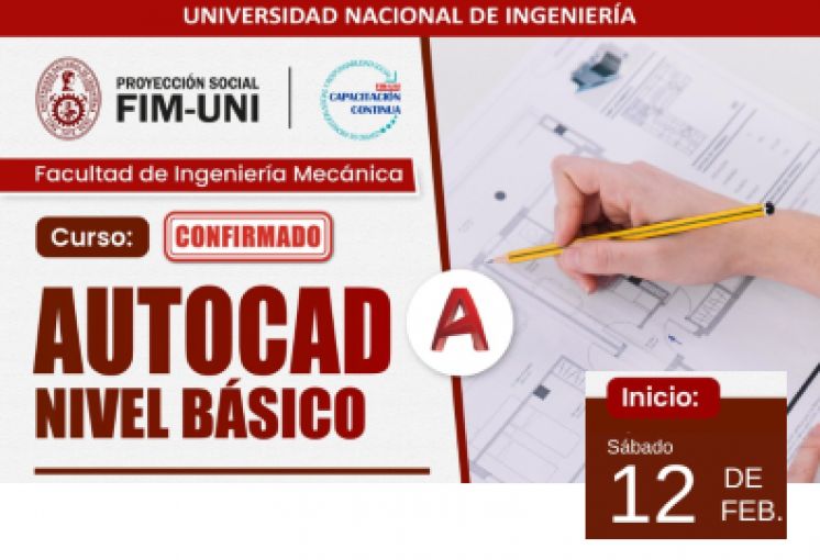 Proyección Social de la FIM organiza Cursos 2024 | ¡  Domina AutoCAD 2D y 3D desde cero  ! | 12 de Febrero