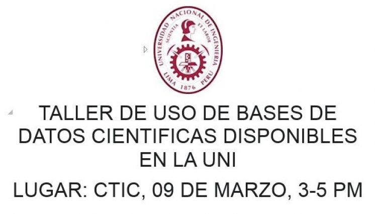 INVITACION AL TALLER DE USO DE BASES DE DATOS CIENTIFICAS DISPONIBLES EN LA UNI