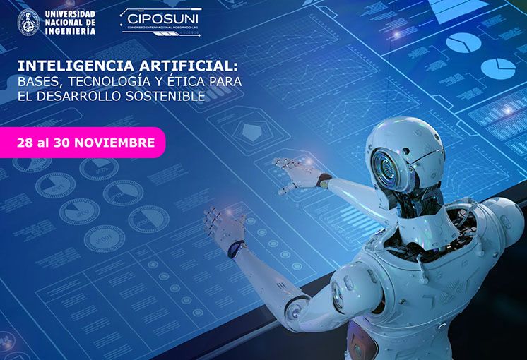 UNI congregará a expertos de inteligencia artificial que analizarán impacto en servicios básicos, banca e industria