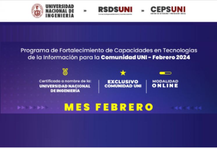 CEPS - UNI / Cursos Gratuitos Exclusivos para la comunidad UNI - Mes Febrero | Inicios 08, 11, 12, 19 de Febrero