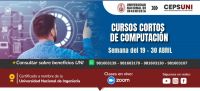 CEPS - UNI, / Cursos cortos de computación - semana del 19 - 30 ABRIL