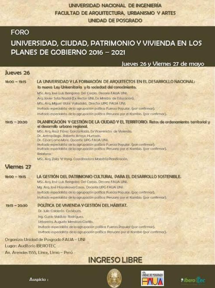 FORO UNIVERSIDAD, CIUDAD, PATRIMONIO Y VIVIENDA EN LOS PLANES DE GOBIERNO 2016 - 2021