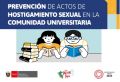 DEFENSORÍA UNIVERSITARIA COMPARTE CON LA COMUNIDAD UNI EL MATERIAL INFORMATIVO SOBRE EL HOSTIGAMIENTO SEXUAL EN LA COMUNIDAD UNIVERSITARIA