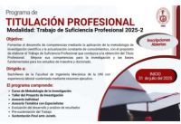 Comisión de Grados y Títulos de la FIM: PROGRAMA DE TITULACIÓN PROFESIONAL, Modalidad de Trabajo de Suficiencia Profesional 2025-2 | Inicio  31 de Julio