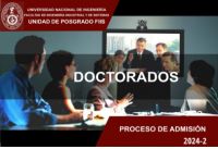 PROCESO DE ADMISIÓN DOCTORADO FIIS 2024-2 INSCRIPCIONES HASTA EL 23 DE AGOSTO DEL 2024