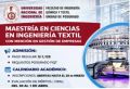 UNIDAD DE POSGRADO FIQT: MAESTRIA EN CIENCIAS EN INGENIER&Iacute;A TEXTIL CON MENCI&Oacute;N EN GESTI&Oacute;N DE EMPRESAS TEXTILES ADMISION 2026-1 | INSCRIPCIONES HASTA EL 28 DE MARZO