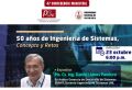 Patronato UNI: Invitación a la Conferencia Magistral: “50 años de Ingeniería de Sistemas, Concepto y Retos” | 23 de Octubre