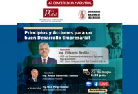 PROUNI invita a la Conferencia Magistral “Principios y Acciones para un buen Desarrollo Empresarial” a cargo del Ing. Filiberto Revilla, CEO de Communications and Systems Development y Líder Empresarial del Cambio 2024. | Fecha 22 de Mayo.