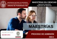 PUBLICIDAD PROCESO DE ADMISIÓN MAESTRÍA FIIS 2024-2 INSCRIPCIONES HASTA EL 16 DE AGOSTO DEL 2024