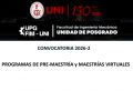 CONVOCATORIA 2026-2  PROGRAMAS DE PRE-MAESTR&Iacute;A y MAESTR&Iacute;AS VIRTUALES QUE OFRECE LA UNIDAD DE POSGRADO DE LA FIM