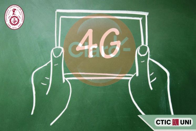 EL CTIC UNI CON EL APOYO DE LA EMPRESA CLARO INICIAN LA INSTALACIÓN DE LA TECNOLOGÍA 4G LTE PARA DISPOSITIVOS MÓVILES