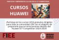 Cursos Gratuitos de Redes y Cloud nivel HCIA ( Huawei Certified ICT Associate) - Academia Huawei UNI dirigido a estudiantes y egresados UNI | Inscripciones hasta el 25 de mayo
