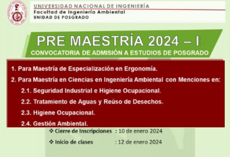 Facultad de Ingeniería Ambiental - Unidad de Posgrado: PRE MAESTRÍA 2024-I | Cierre de Inscripciones 10 de Enero