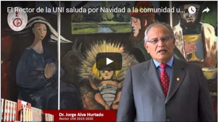 Saludo navideño del Rector de la UNI a la comunidad universitaria