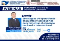 Escuela de Posgrado invita al webinar del I Congreso Internacional de Sistema de Transporte Unificado en Perú: Estrategias de operaciones en puertos y aeropuertos para fomentar el comercio nacional e internacional de una manera más fluida