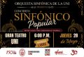 Concierto Sinf&oacute;nico Popular a cargo de la Orquesta Sinf&oacute;nica UNI, jueves 28 de mayo horas 6:00pm, con INGRESO LIBRE.