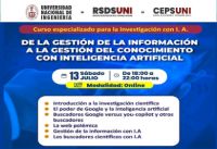 RSDS - UNI / CURSO: DE LA GESTIÓN DE LA INFORMACIÓN A LA GESTIÓN DEL CONOCIMIENTO CON INTELIGENCIA ARTIFICIAL | 13 DE JULIO