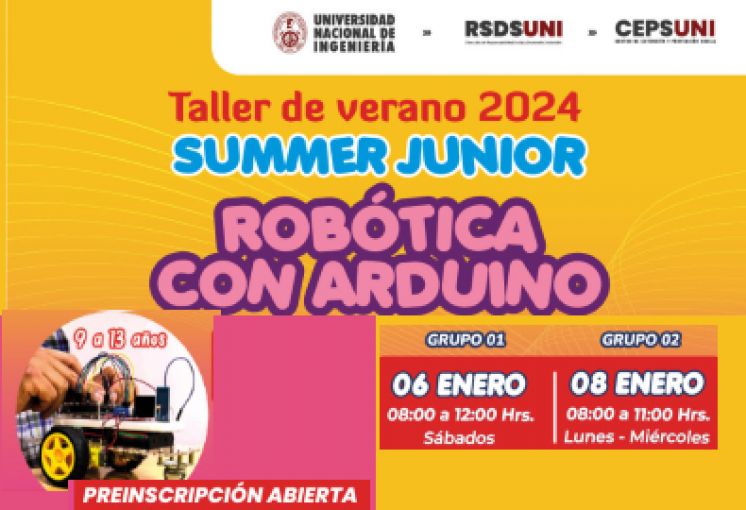 (CEPS - UNI): Capacítate en nuestro taller de Robótica con Arduino | Inicios 06 y 08 de Enero 2024