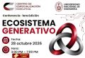 Conferencia: &ldquo;Ecosistema Generativo&rdquo;, organizada por el Centro de Especializaci&oacute;n Ejecutiva (CEE) de la Facultad de Ingenier&iacute;a Industrial y de Sistemas | Fecha: 28 de octubre | Auditoria de la FIIS-UNI