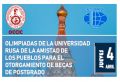 OLIMPIADAS DE LA UNIVERSIDAD RUSA DE LA AMISTAD DE LOS PUEBLOS PARA EL OTORGAMIENTO DE BECAS DE POSGRADO