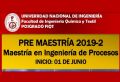 PRE-MAESTRÍA 2019-2 para la MAESTRÍA EN INGENIERÍA DE PROCESOS