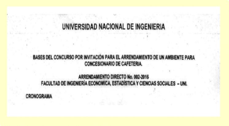 BASES DEL CONCURSO POR INVITACIÓN PARA EL ARRENDAMIENTO DE UN AMBIENTE PARA CONCESIONARIO DE CAFETERÍA FIEECS