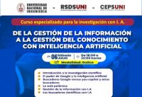 RSDS- UNI / Curso: De la gestión de la información a la gestión del conocimiento con inteligencia artificial | 06 de Julio