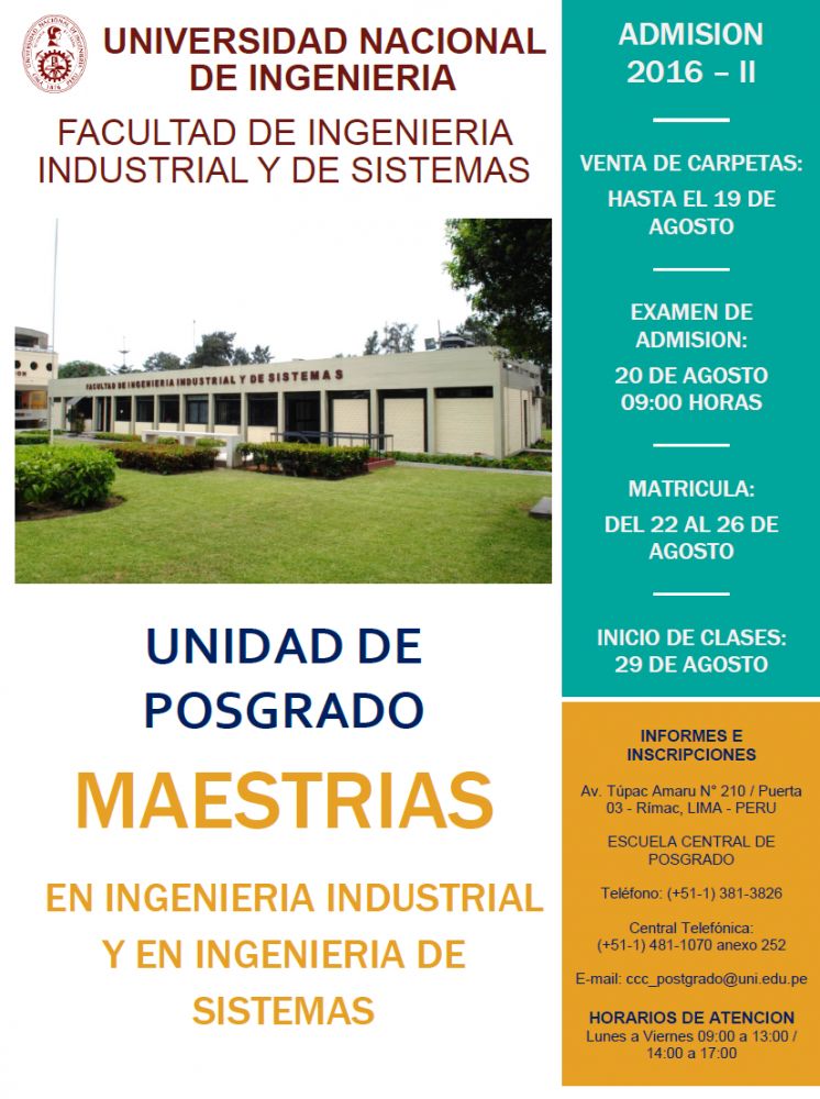 INICIO DEL SEMESTRE ACADÉMICO 2016-II DE MAESTRÍAS EN INGENIERÍA INDUSTRIAL E INGENIERÍA DE SISTEMAS - UNIDAD DE POSGRADO UNI