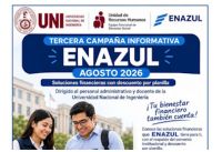 La Unidad de Recursos Humanos ha programado la "Tercera Campa&ntilde;a Informativa de la Financiera ENAZUL dirigida al personal administrativo y docente de la UNI | Fechas 07 y 17 de Agosto