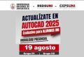 RSDS- UNI / ALUMNO UNI: Actual&iacute;zate en Autocad 2025 - Modalidad Presencial / Inicio 19 de Agosto